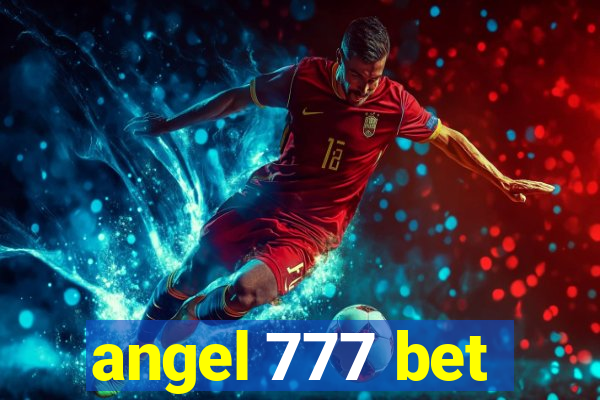 angel 777 bet